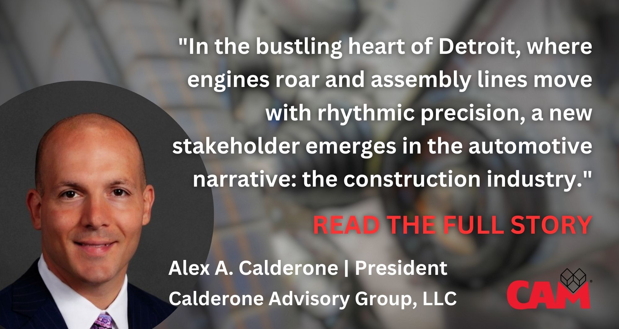 The Auto Industry's Unforeseen Stakeholder: The Construction Sector