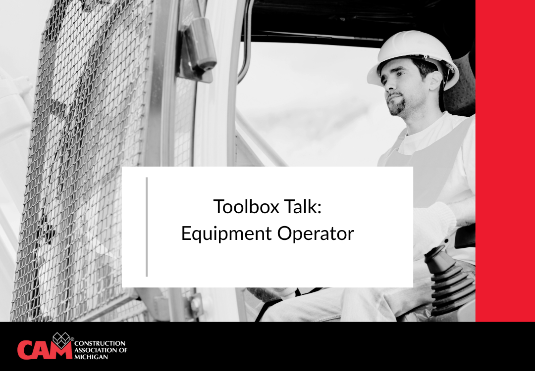 Toolbox Talk: Equipment Operator